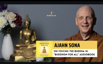 Ajahn Sona as Voice of the Buddha in Buddhism For All Audiobook